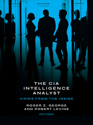 cover image of The CIA Intelligence Analyst